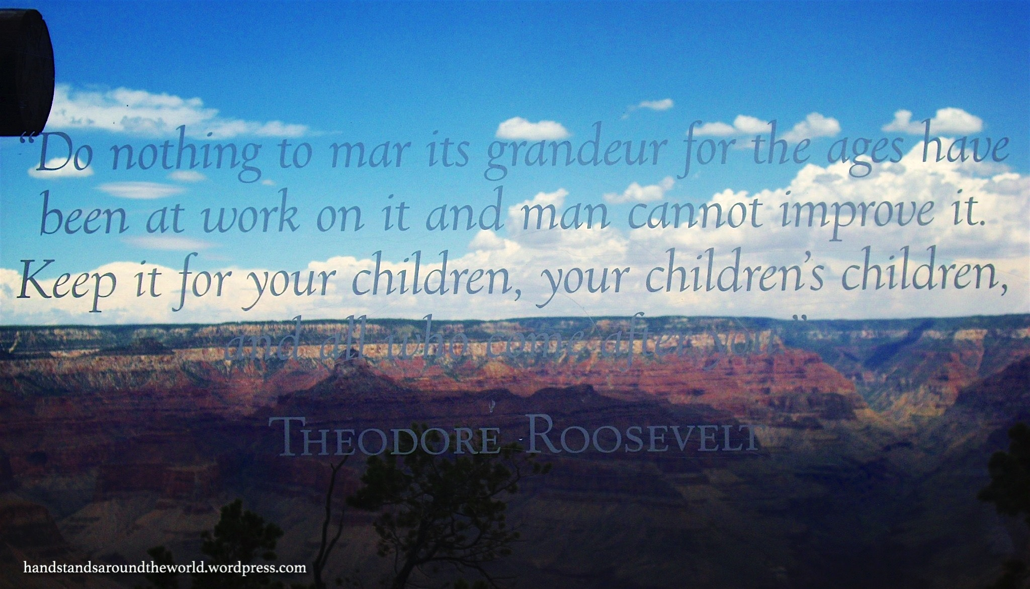 Ooh, Ahh, and Ugh – Grand Canyon National Park, Arizona (part II)